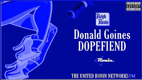 Ralph Reads  "(Vol.3) 'Dopefiend' by Donald Goines"
