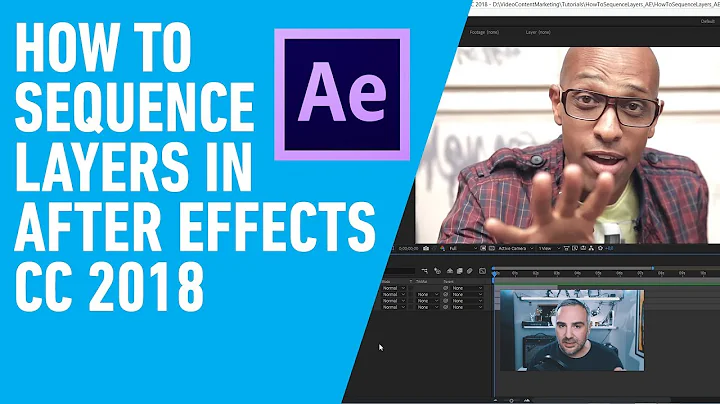 How To Sequence Layers in Adobe After Effects CC 2018