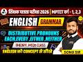 MPTET VARG-1,2,3 2026 ENGLISH GRAMMAR DISTRIBUTIVE PRONOUNS | EACH EVERY EITHER NEITHER BY SONU SIR