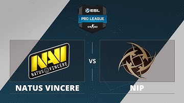 NiP vs. Natus Vincere [Map 1 BO1] ESL Pro League Season 3 - Europe: Week 3