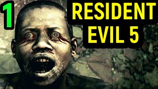 #1 ВИРУС СНОВА АТАКУЕТ! - Resident Evil 5