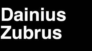 Download lagu How to Pronounce Dainius Zubrus New Jersey Devils NHL Hockey Player Runforthecube How to Pronounce Dainius Zubrus New Jersey Devils NHL Hockey Player Runforthecube