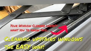Your Window Cleaner doesn't want you to know this... Cleaning upstairs windows the EASY way!