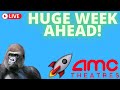 AMC STOCK LIVE AND MARKET OPEN WITH SHORT THE VIX! - HUGE WEEK AHEAD!
