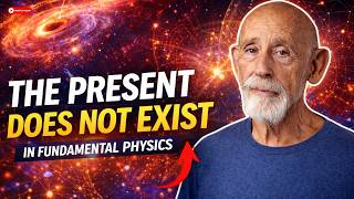 The Present Moment Does Not Exist in Fundamental Physics | Leonard Susskind