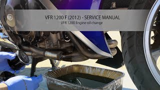 VFR 1200 Engine oil change SERVICE MANUAL Honda VFR 1200F Wymiana oleju