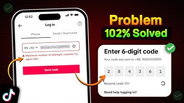 Maximum number of attempts reached. try again later | tiktok login problem maximum reached 2025