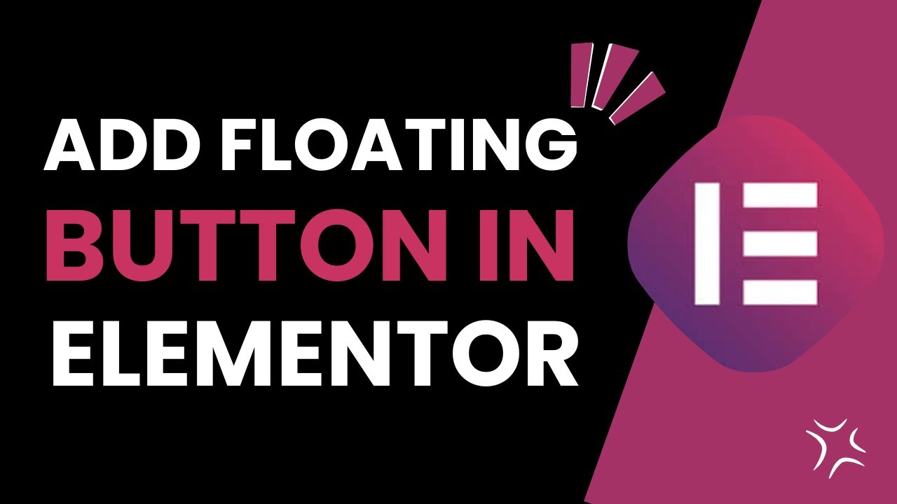 How To Add Floating Button In Elementor - YouTube