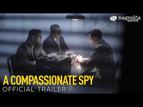 A Compassionate Spy - Official Trailer | Directed by Steve James | Opening August 4