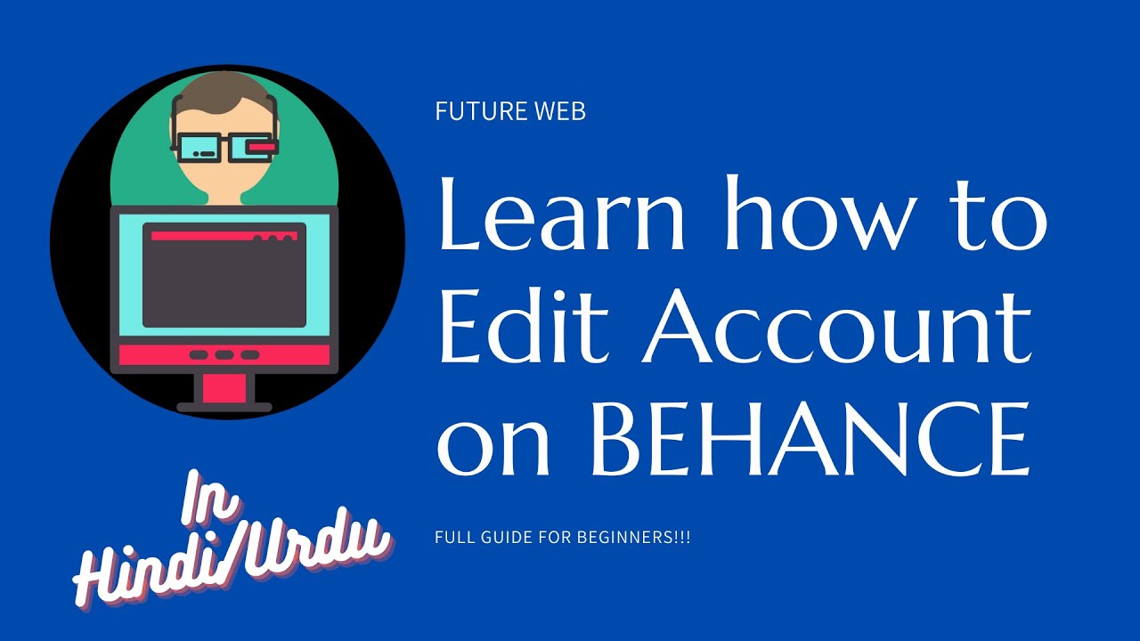 How to make a account on Behance Part 2 - In Hindi/Urdu -