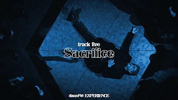 The Weeknd - Sacrifice (Dawn FM Experience)