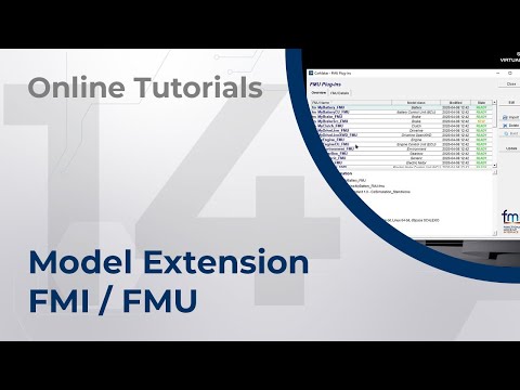 Online Tutorials - 14 - FMI / FMU - CarMaker Model Extensions