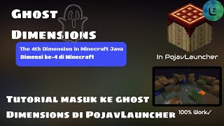 Cara masuk ke Ghost Dimensions atau dimensi ke-4 di PojavLauncher😱