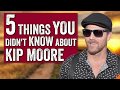 5 Things you didn't know about Kip Moore Mp3