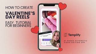 How to Create Valentine’s Day Reels, Stories, and TikTok | Video Editing Tutorial | Templify App screenshot 5