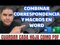 Macro de Word para COMBINAR CORRESPONDENCIA y guardar cada hoja como archivo PDF