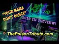 Shot of Poison tribute - 2019 Year in Review to &quot;Your Mama Don&#39;t Dance&quot;