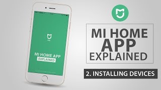 Xiaomi Mi Home App [ 2. Installing Devices ]