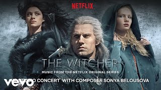 In-studio concert with composer Sonya Belousova - The Witcher (Music from the Netflix O...
