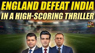 England Defeat India in a High-Scoring Thriller | The Game Plan screenshot 3