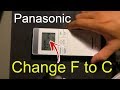 How to change F to C Panasonic Air Conditioner Remote Controller Sky Series