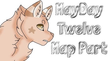 MayDay part 5B (Twelve)