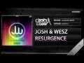 Josh & Wesz - Resurgence (Official HQ Preview)