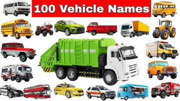 Learn 100 Vehicle Names | Types of Vehicles For Kids | Modes Of Transportation🚗
