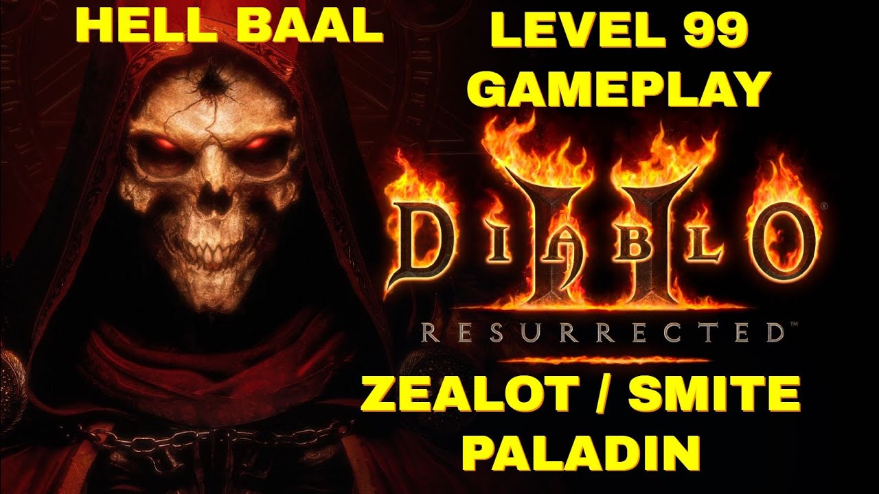 Diablo 2 Resurrected level 99 Zealot Smiter Build Baal Hell