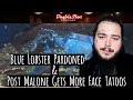 Blue Lobster at Red Lobster, Post Malone, and Face Tattoos | Doubleshot Podcast Clips