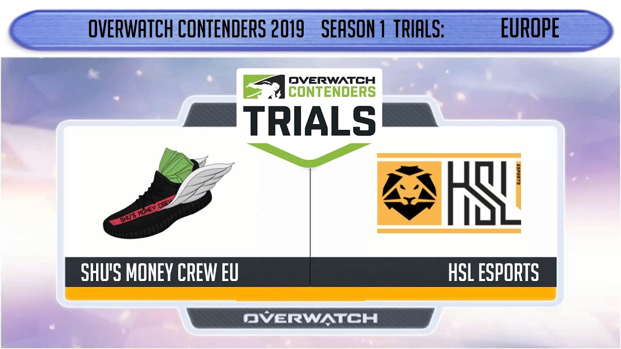 Shu's Money Crew EU vs HSL Esports (Part 2) | OWC 2019 S1 Trials: Europe