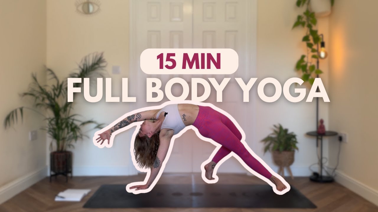 15 Min Full Body Yoga Flow | Yoga for Strength and Flexibility - YouTube