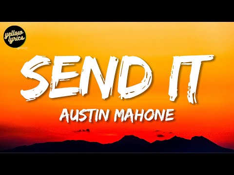 Send It (Lyric)