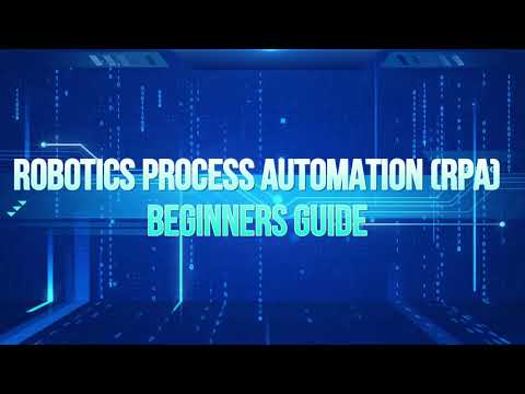 Robotics Process Automation