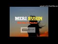 MERI SUHIN 2026 KIKI BEE FT TOUCHER1205 PROD BY 1205 RECORDS 