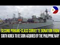 Second pohangclass corvette donation from south korea to be soon acquired by the philippine navy