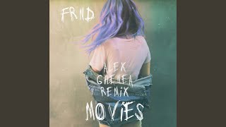Movies (Alex Ghenea Remix)