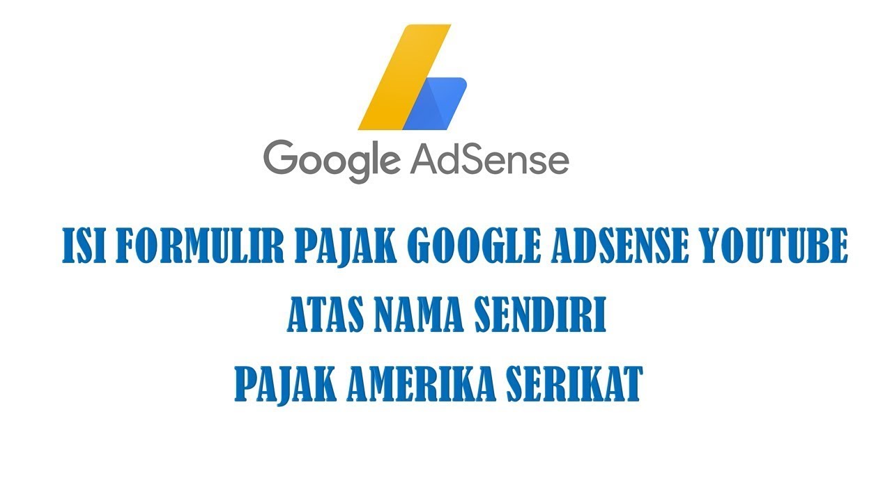 Perubahan Kebijakan dan Peraturan Terbaru Google AdSense: Panduan Lengkap untuk Penerbit