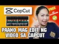 PAANO MAG EDIT NG VIDEO SA CAPCUT | FREE NO WATERMARK VIDEO EDITOR