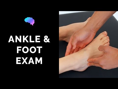 Ankle and Foot Examination - OSCE Guide