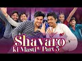 Shayaro ki masti part 5  doogs life