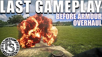 Post Scriptum Last Armour Gameplay before Overhaul