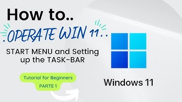 Windows 11 - Tutorial for Beginners - PART 1 - Start Menu and Setting up the task Bar