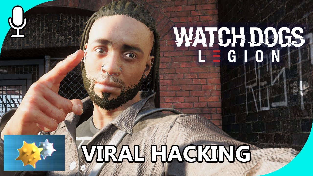Watch Dogs: Legion - Viral Hacking || How Do Hacks Propagate?