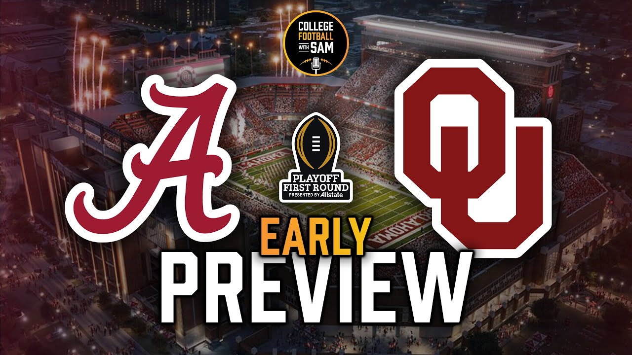 Alabama vs Oklahoma Early Preview (College Football Playoff 1st Round ...
