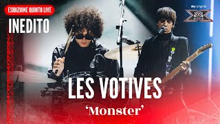 Les Votives Monster Inedito Quinto Live X Factor 2024