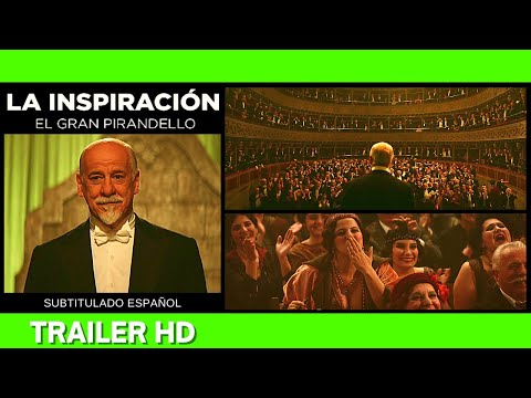 ✅ LA INSPIRACION. EL GRAN PIRANDELLO (2023)🔴 🔴 Trailer Español Subtitulado⭐COMEDIA⭐TONI SERVILLO