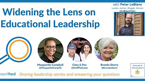 Widening the Lens on Educational Leadership