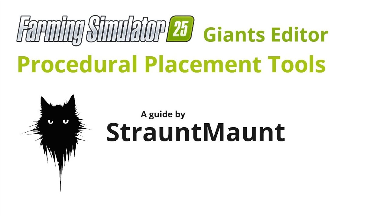 Fs25 giants editor procedural placement tools guide youtube