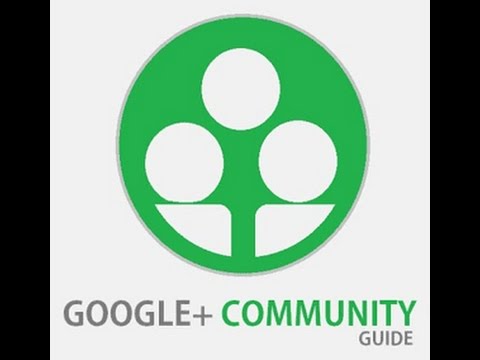 Video: Che cos'è la community di Google Plus?